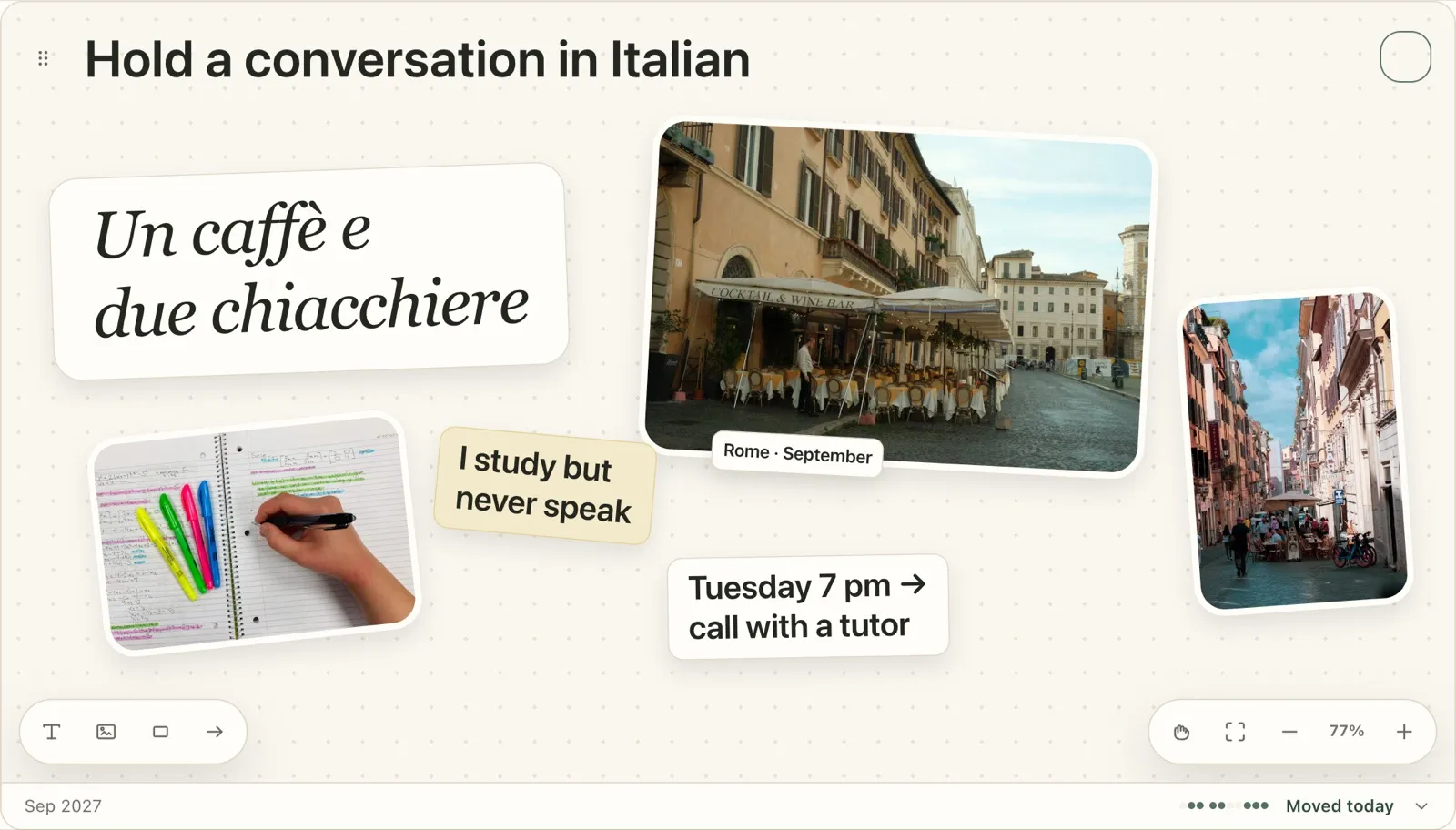 A Plannedo goal board 'Hold a conversation in Italian': 'Un caffè e due chiacchiere' handwritten in large type, a café terrace in Rome labelled 'Rome · September', a colourful narrow street, notes written with highlighters, a sticky note 'I study but never speak' and a card 'Tuesday 7 pm → call with a tutor', deadline Sep 2027 and 'Moved today'.