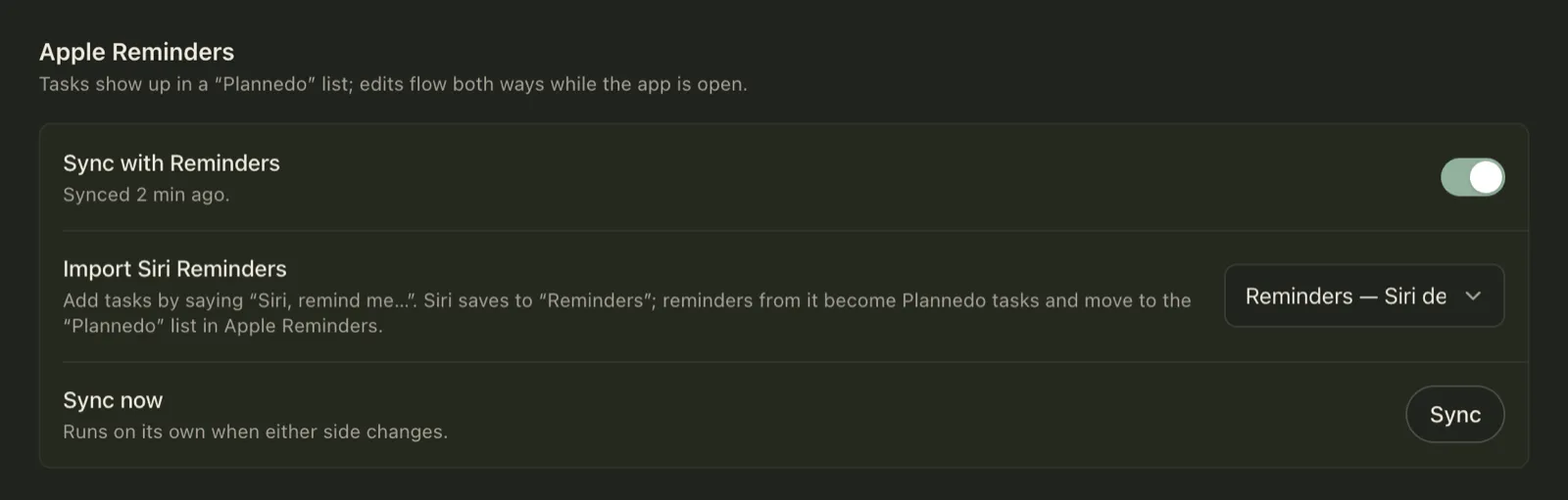 Plannedo's Apple Reminders settings: Sync with Reminders turned on and synced 2 minutes ago, Import Siri Reminders set to the Reminders list, and a Sync now button.