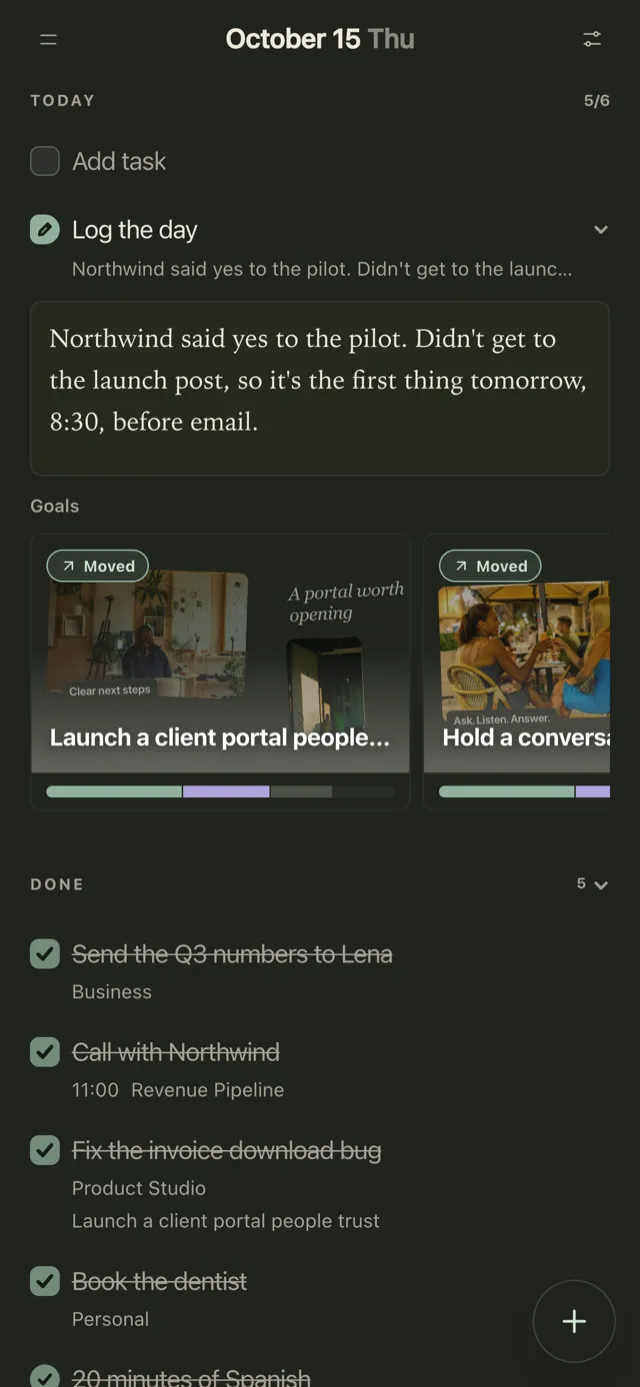 Plannedo's Today page on an iPhone on a Thursday evening: 5 of 6 done, Log the day filled in with 'Northwind said yes to the pilot. Didn't get to the launch post, so it's the first thing tomorrow, 8:30, before email.', two goal cards marked Moved, and the done tasks crossed out.