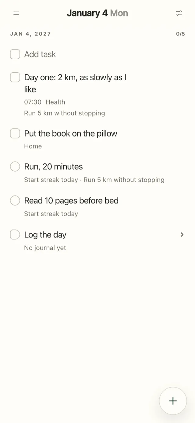 Plannedo on iPhone showing Monday, January 4, 2027: the tasks 'Day one: 2 km, as slowly as I like' at 07:30, linked to the goal Run 5 km without stopping, and 'Put the book on the pillow', then the habits 'Run, 20 minutes' and 'Read 10 pages before bed', both marked Start streak today, and Log the day.