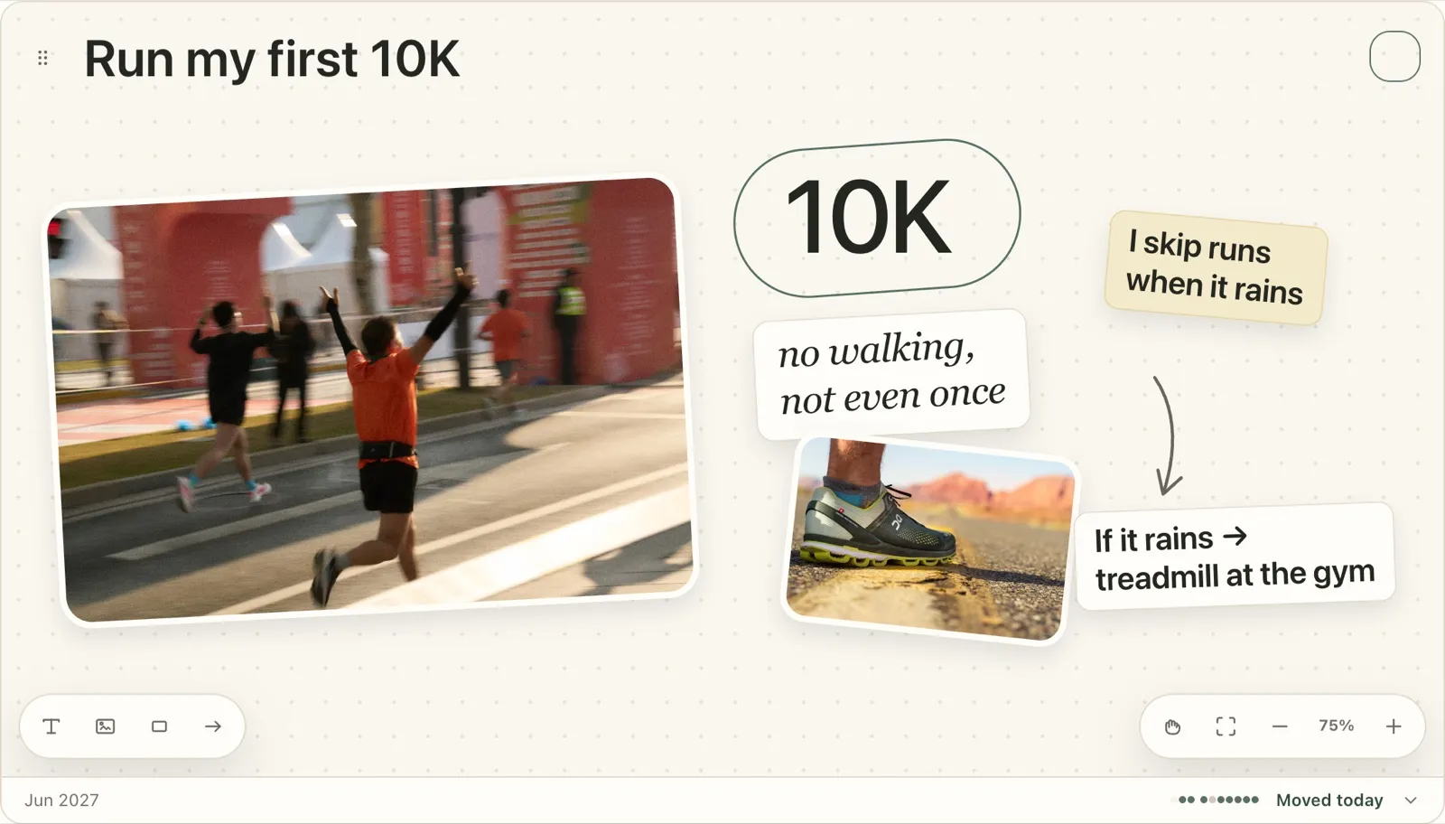 A Plannedo goal board 'Run my first 10K': a large photo of a runner celebrating at a race, '10K' circled in big type, a handwritten note 'no walking, not even once', running shoes on a road, a sticky note 'I skip runs when it rains' with an arrow to a card 'If it rains → treadmill at the gym', deadline Jun 2027 and 'Moved today'.