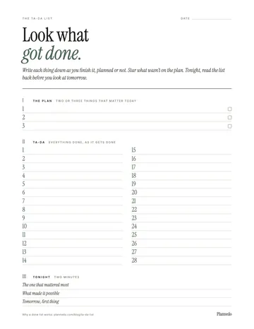 The two pages of the Plannedo ta-da list template. The front, 'Look what got done.', has a date line, three numbered lines for the plan with small boxes, a ta-da list numbered in two columns, and three evening prompts: The one that mattered most, What made it possible, Tomorrow, first thing. The back, 'A week of ta-das.', has three lines for each day of the week (Sunday first in US Letter, Monday first in A4), a box for the week's best, and prompts for reading the week back.